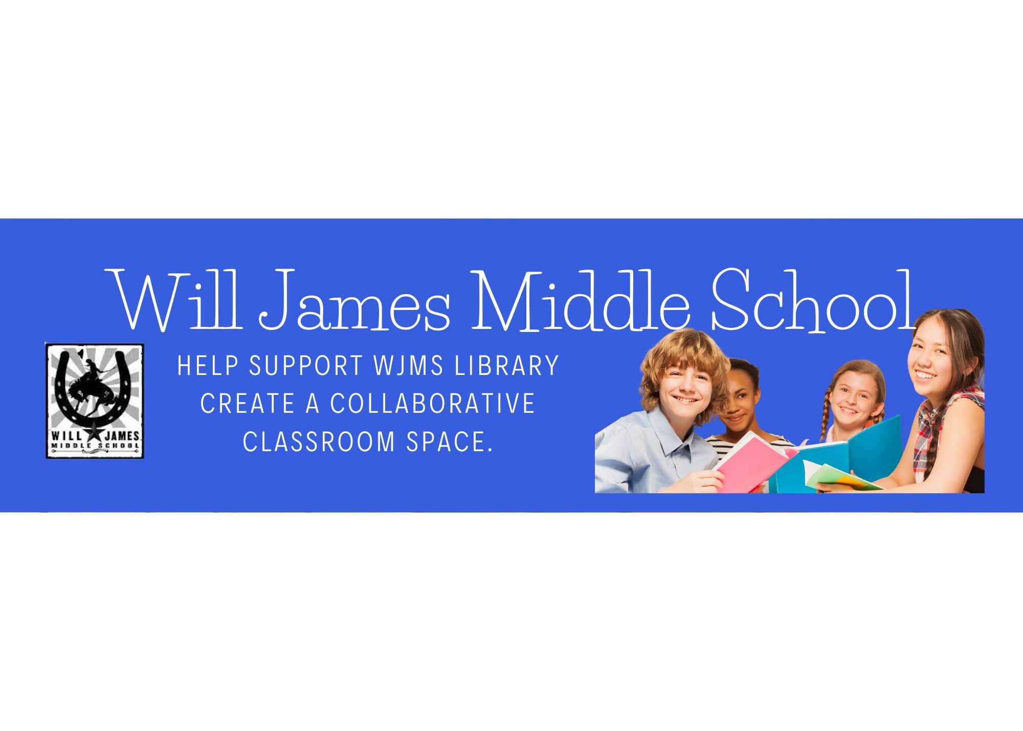 Will James Middle School Library Collaborative Learning