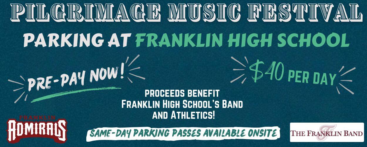 Campaign cover image for 2027 Pilgrimage Parking at Franklin High School