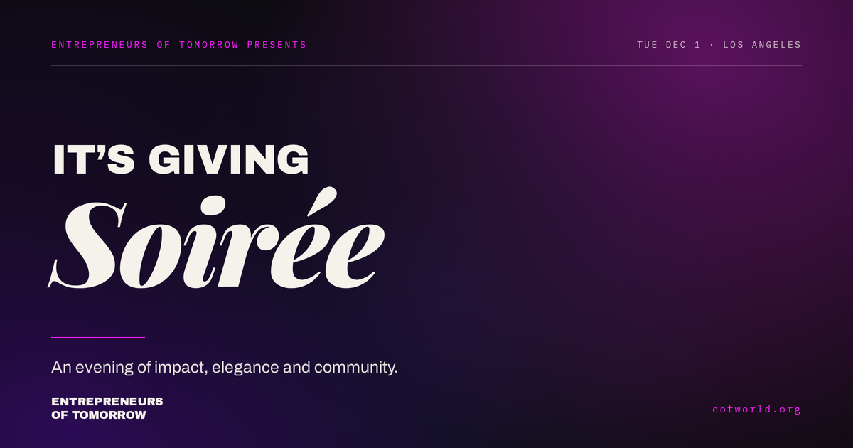 Campaign cover image for It’s Giving Soirée — Presented by Entrepreneurs of Tomorrow