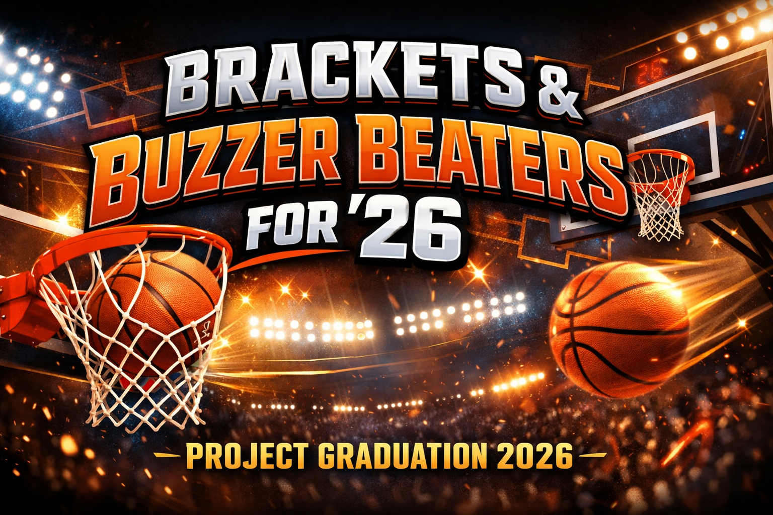 Campaign cover image for 🏀 Brackets & Buzzer Beaters for ’26