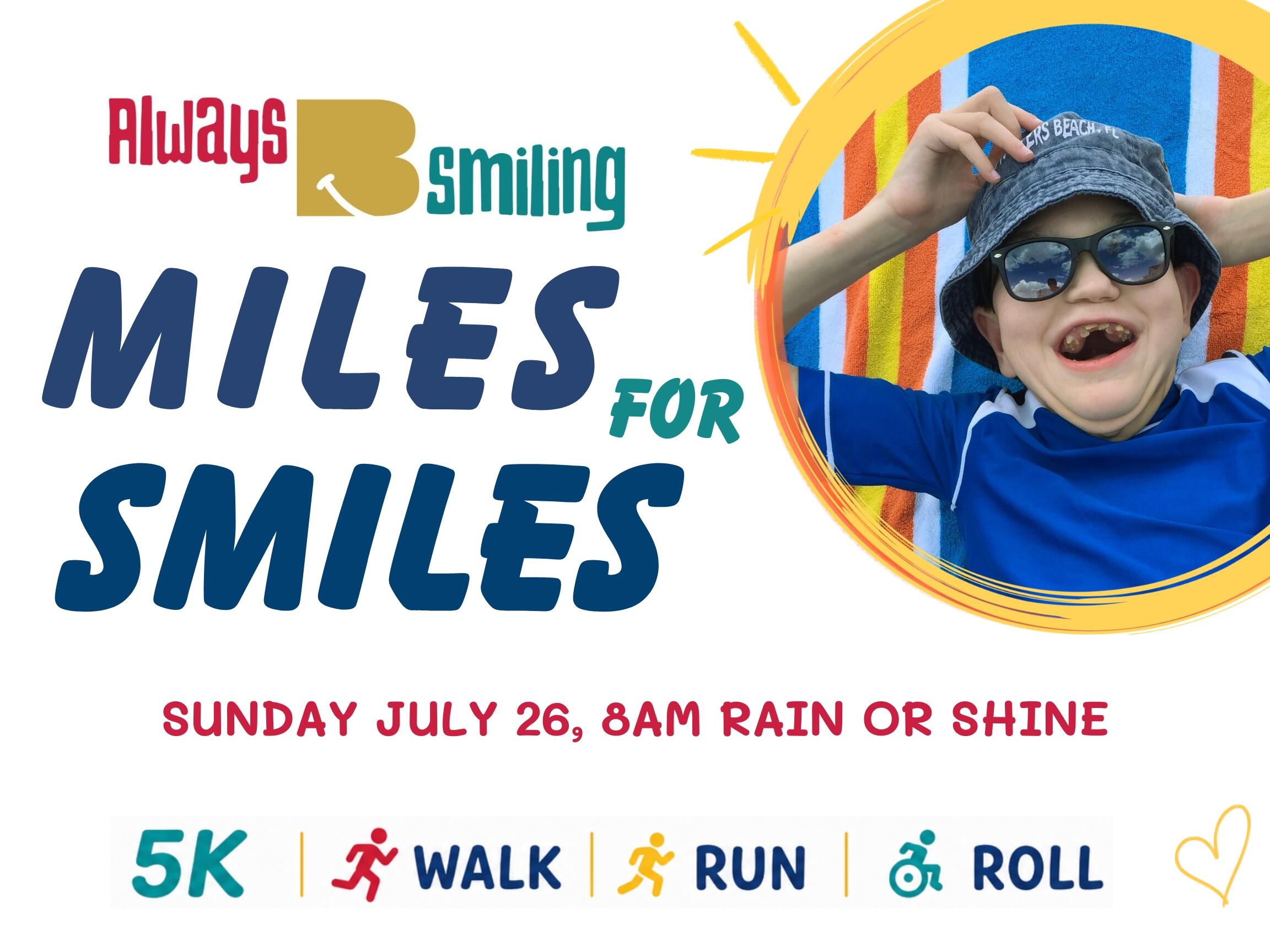 Campaign cover image for 6th Annual Miles For Smiles, 5k Walk/Run or Roll