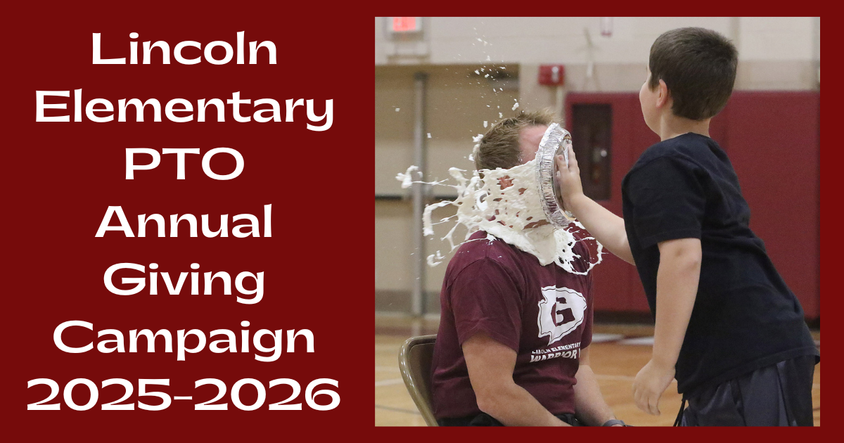 Campaign cover image for Lincoln Elementary PTO Annual Giving Campaign 2025-2026