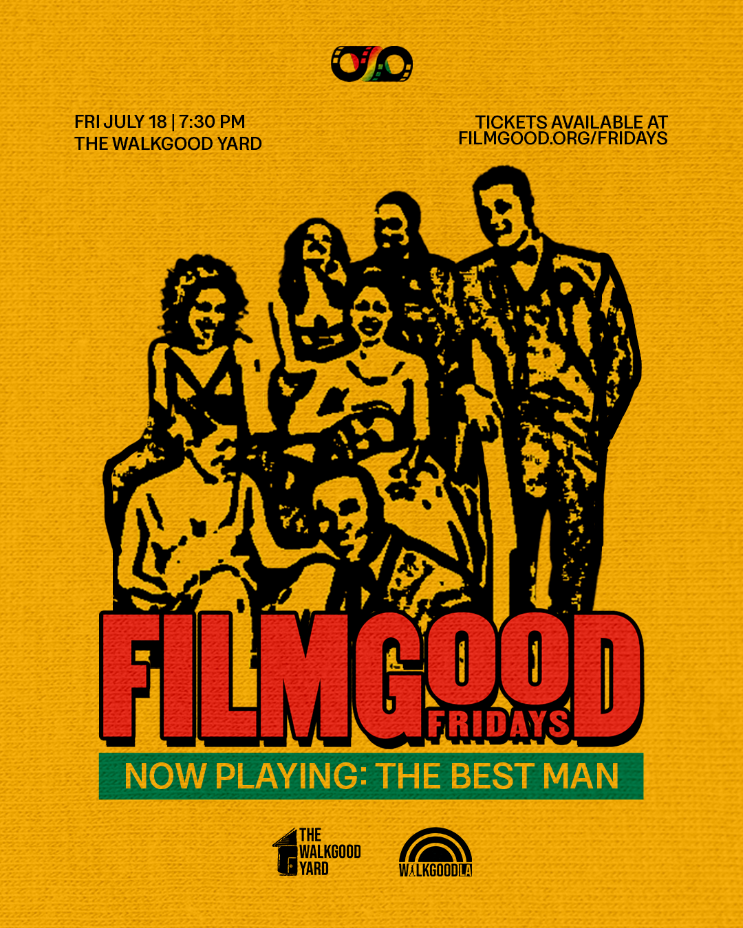 Campaign cover image for 7/18 FilmGood Friday: The Best Man