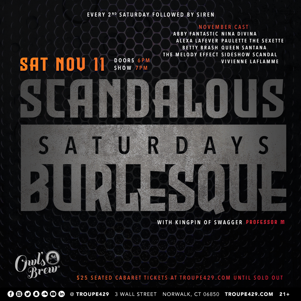 Campaign cover image for Scandalous Saturdays 100TH PERFORMER! NOVEMBER Show At Troupe429 (SAT NOV 11, 2023 // 7:00PM)