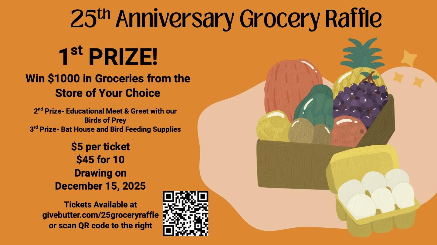 25th Anniversary Grocery Raffle | Evelyn Alexander Wildlife Rescue Center
