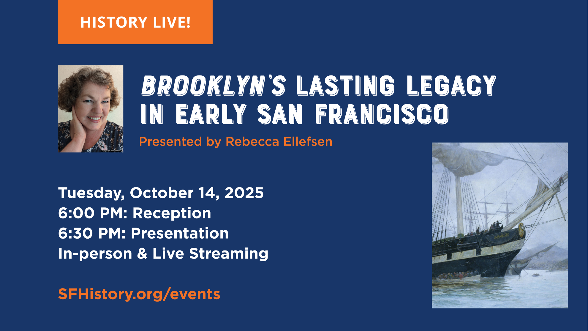 Campaign cover image for History Live! Brooklyn’s Lasting Legacy in Early San Francisco, Presented by Rebecca Ellefsen. Tue. Oct. 14 @ 6:30 PM (Livestream & In-person).