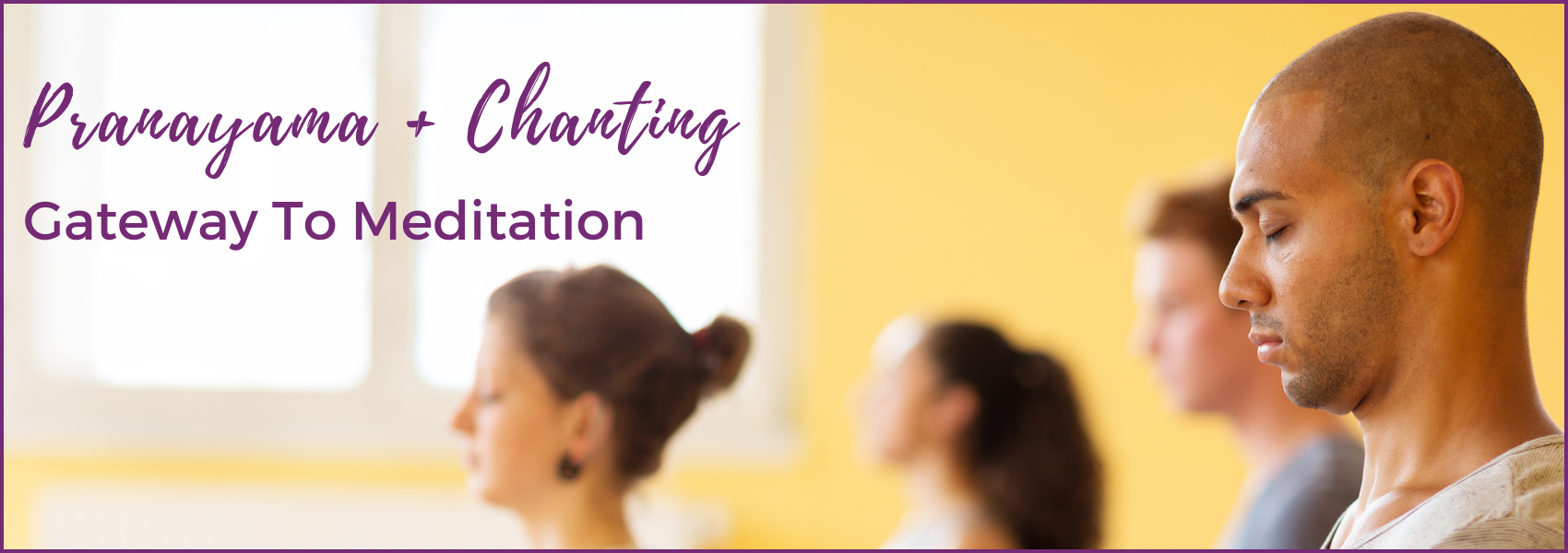 Campaign cover image for Pranayama, Chanting + Meditation