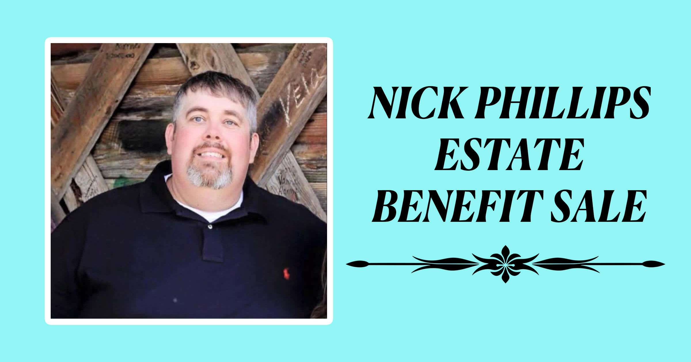 Campaign cover image for Nick Phillips Estate Benefit Sale