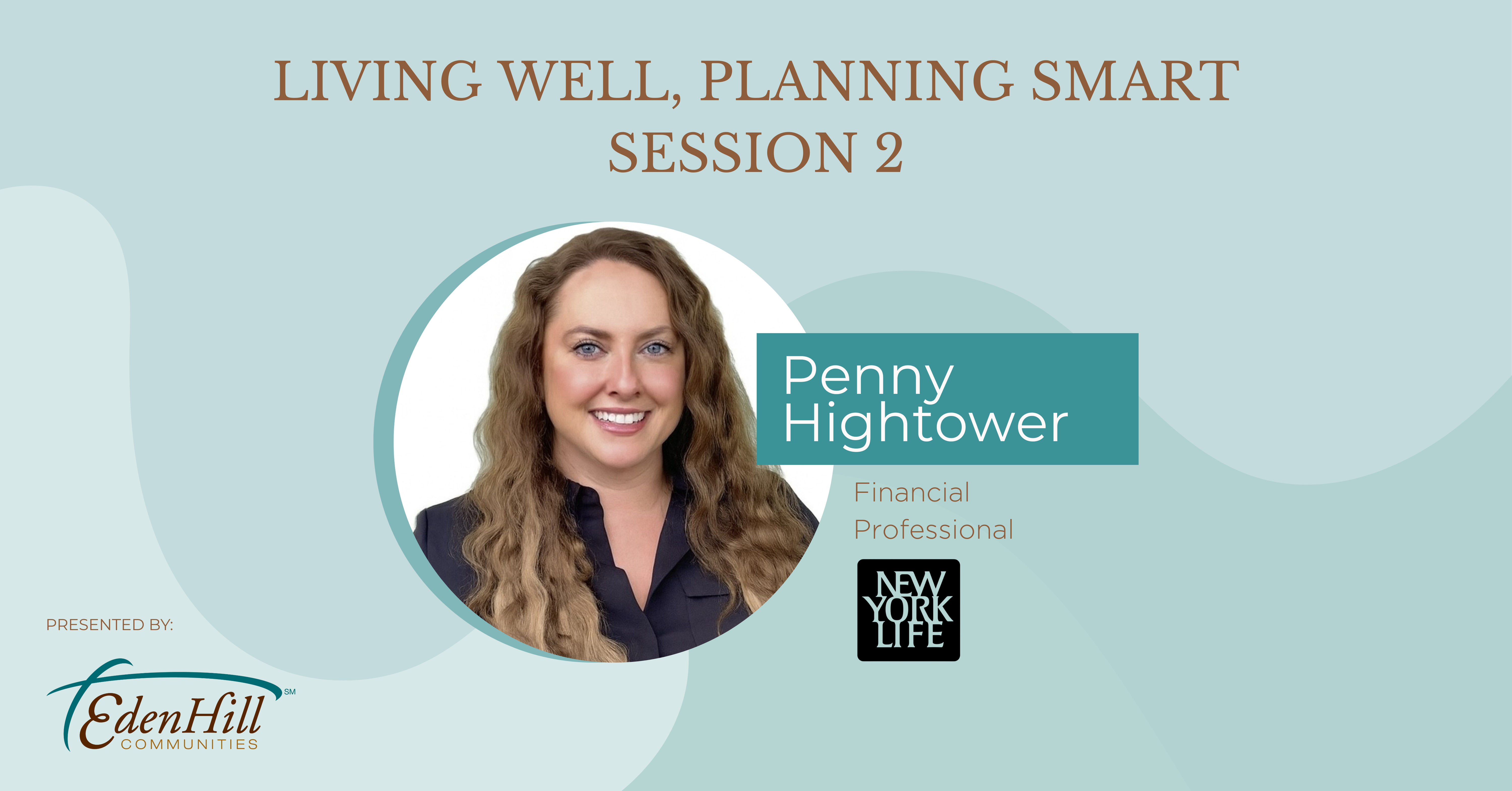 Campaign cover image for Living Well, Planning Smart - Session 2