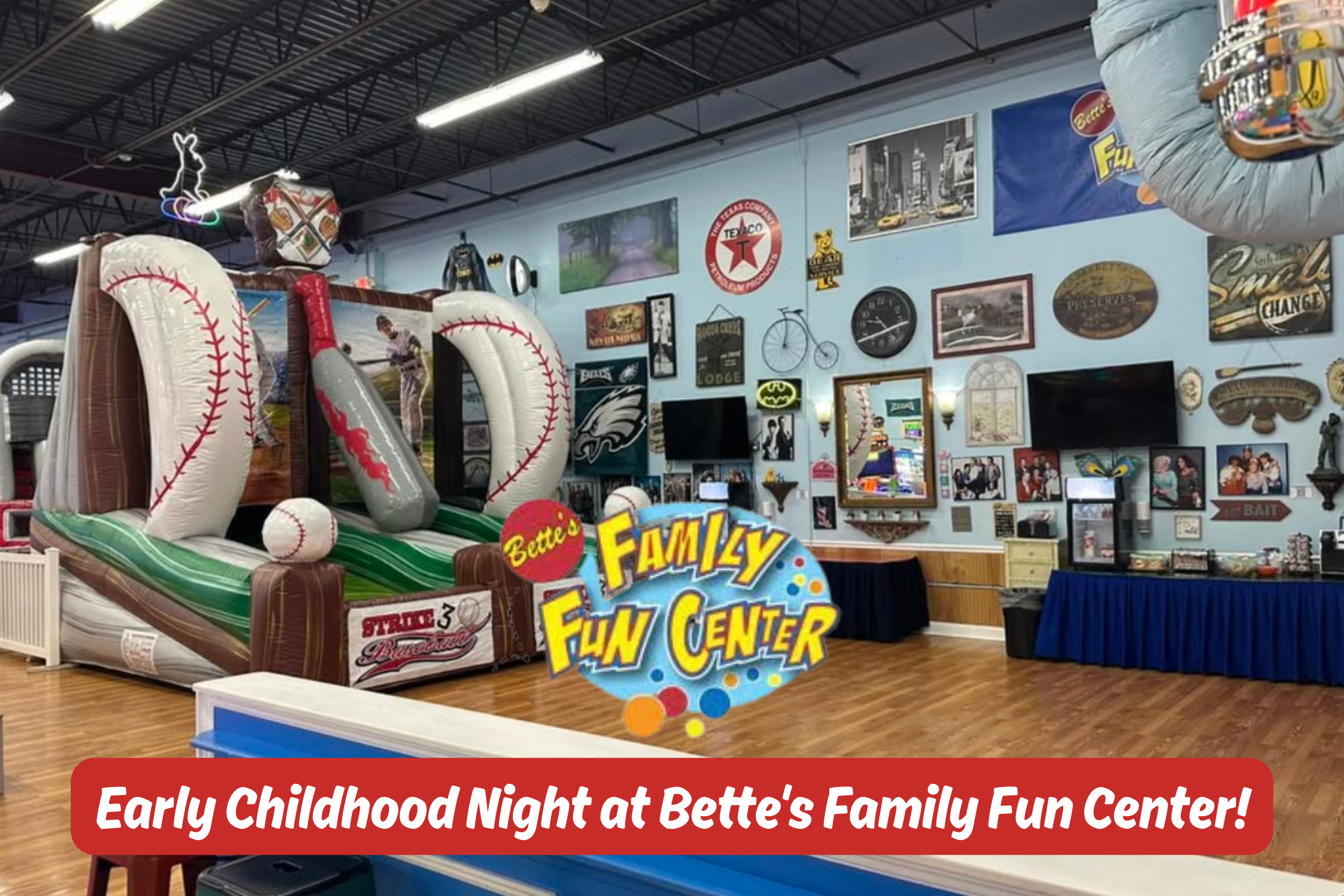 Campaign cover image for Early Childhood Night at Bette's Family Fun Center!
