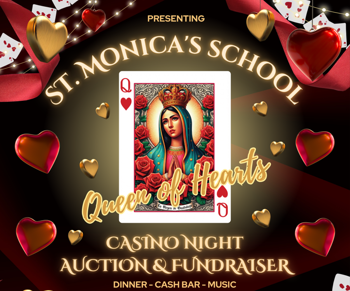 Campaign cover image for St. Monica's Queen of Hearts Casino Night 2026
