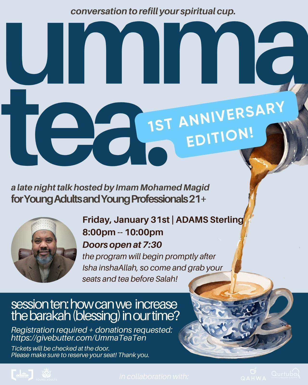 Campaign cover image for UmmaTea TEN – w/Imam Magid [AYYA]