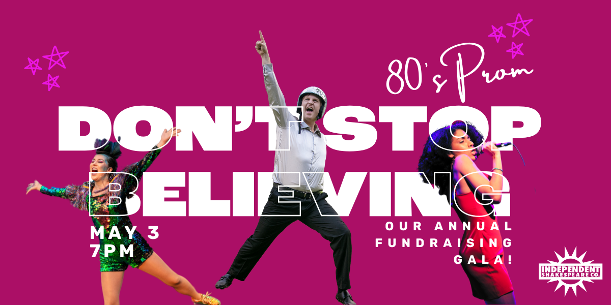 Campaign cover image for Independent Shakespeare Co. 2024 Gala