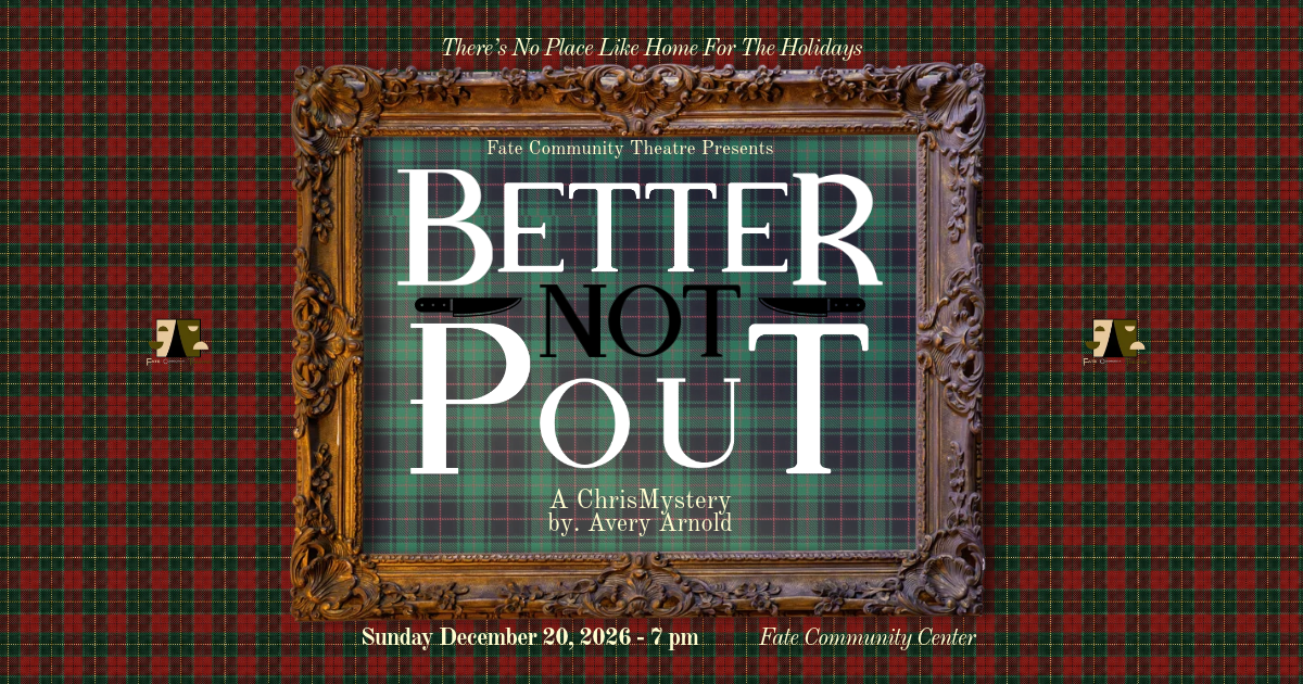 Campaign cover image for Better Not Pout: 7pm Performance