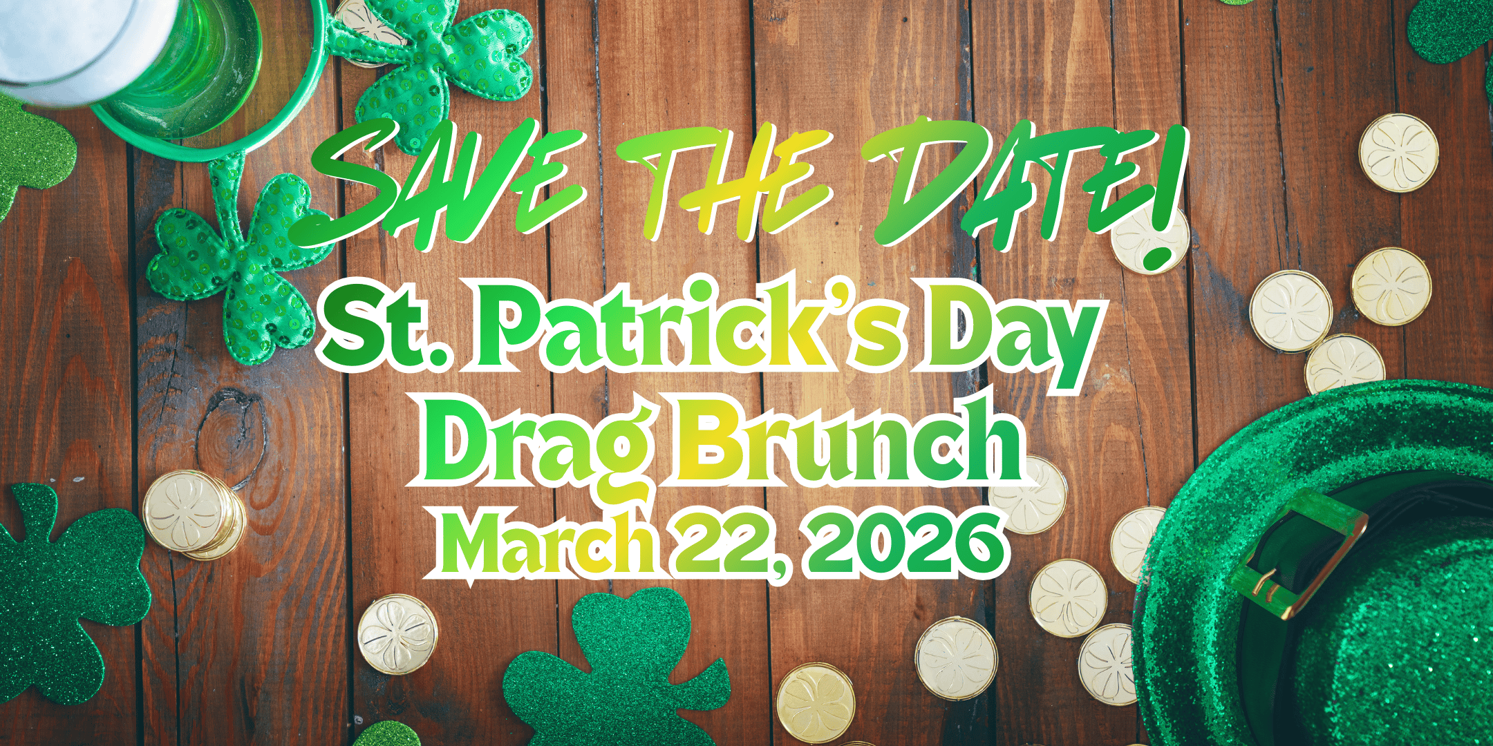 Campaign cover image for St. Patrick's Day Drag Brunch
