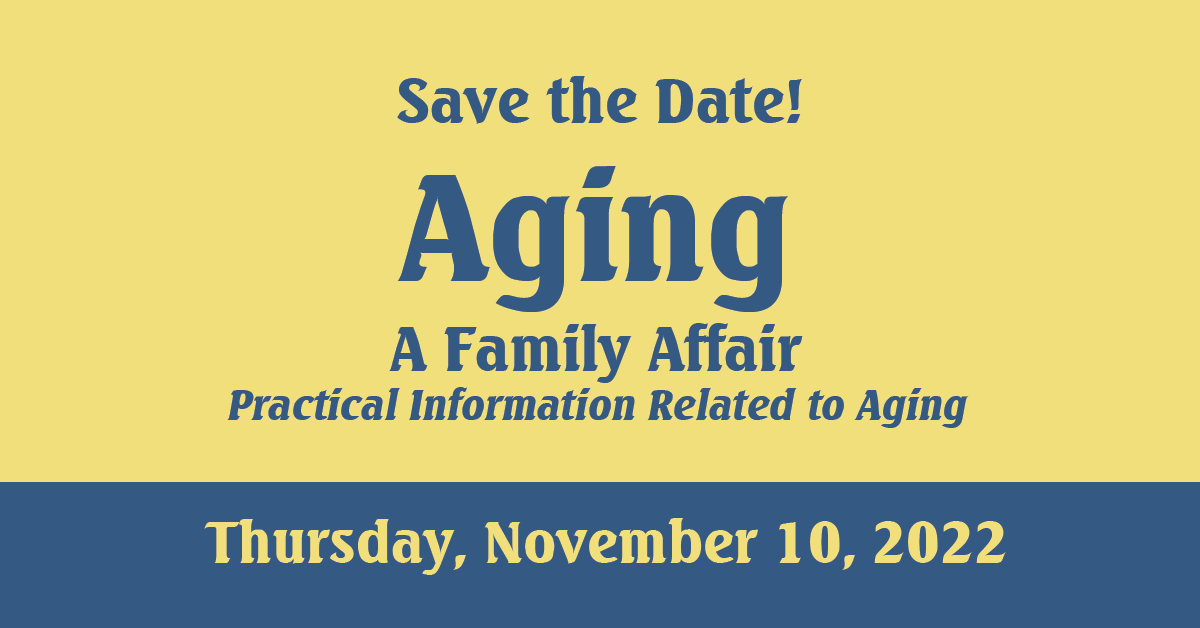 Campaign cover image for Aging: A Family Affair 2022 Senior Expo Vendor Registration