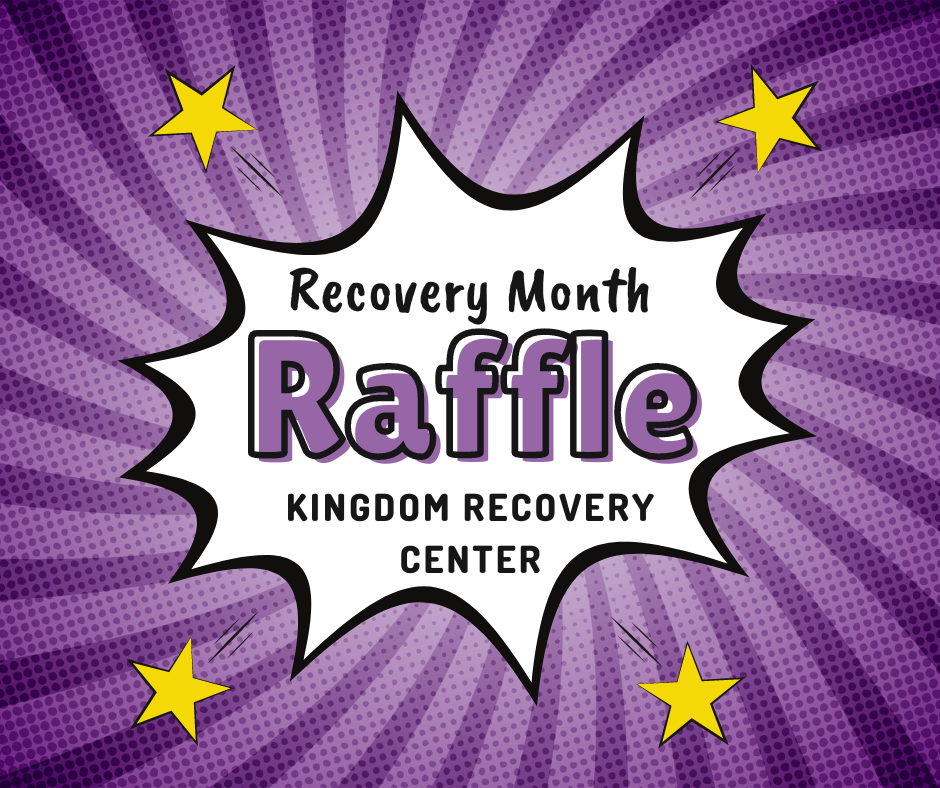 Recovery Cash Raffle Kingdom Recovery Center Recovery Month Raffle | Kingdom Recovery Center