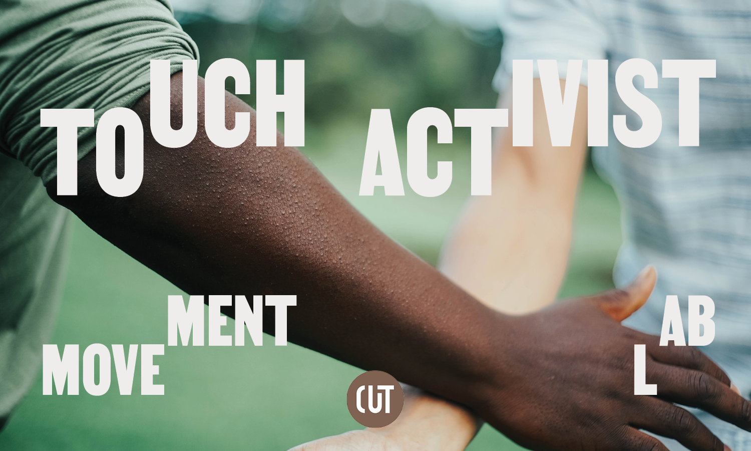 Campaign cover image for Touch Activist Movement Lab 2026