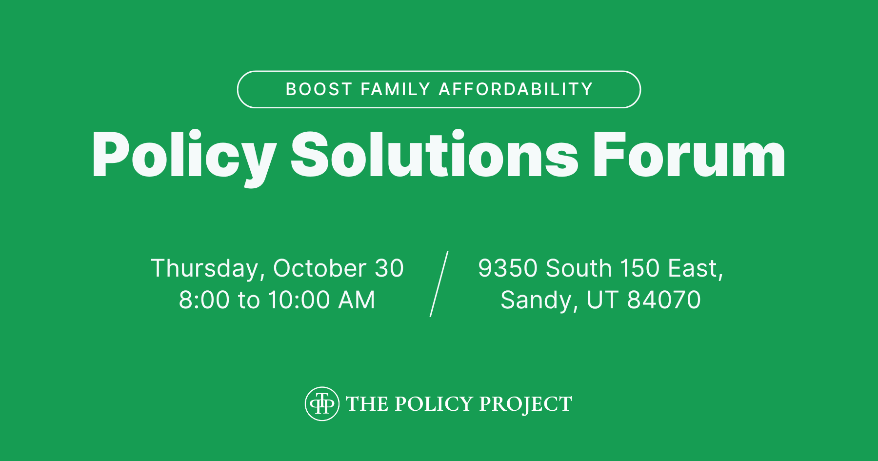 Campaign cover image for Policy Solutions Forum