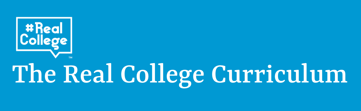 Campaign cover image for #RealCollege Curriculum (Campus-Wide)