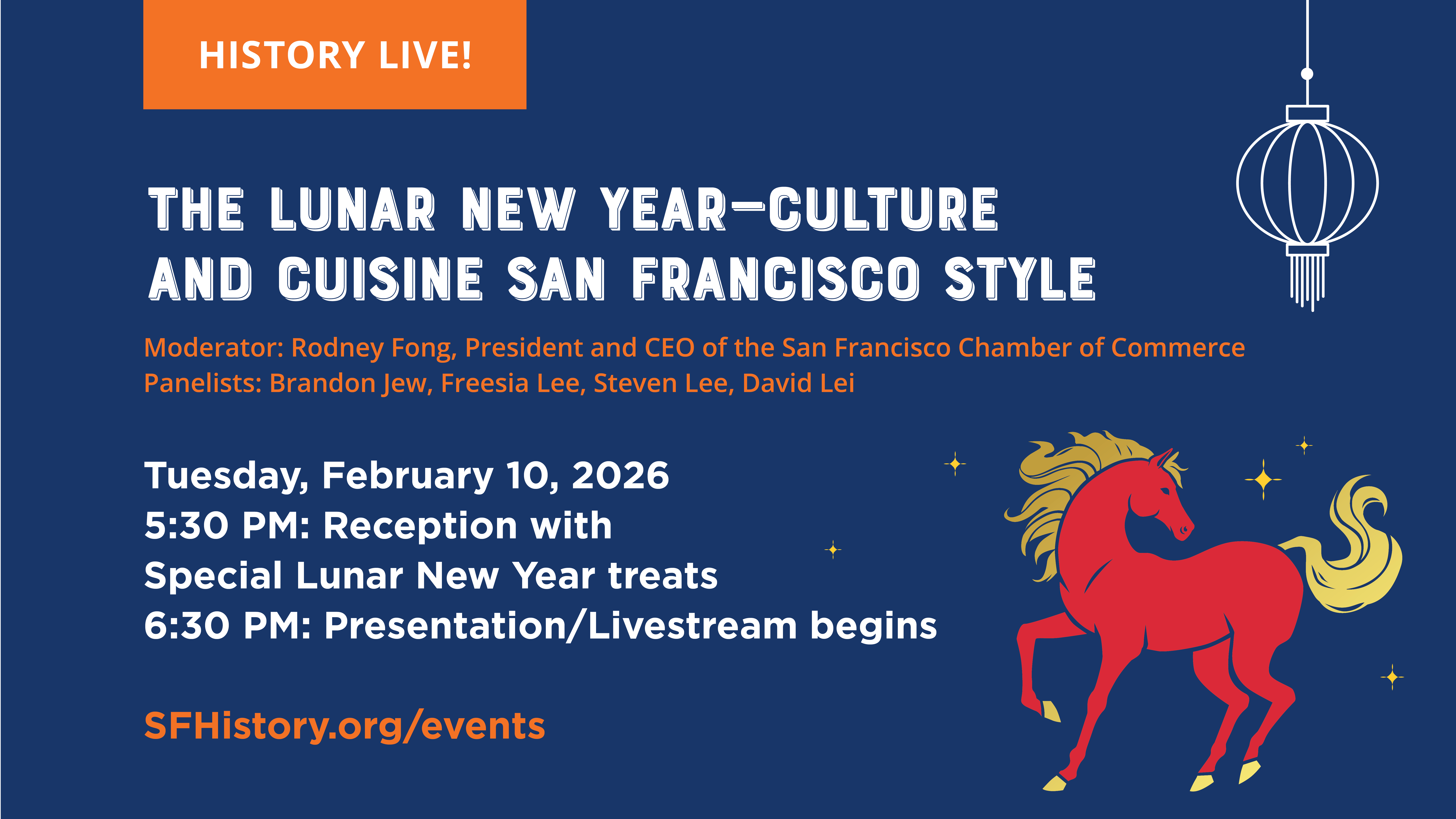 Campaign cover image for History Live! The Lunar New Year—Culture and Cuisine San Francisco Style. Tue. Feb. 10 @ 6:30 PM (Livestream & In-person)