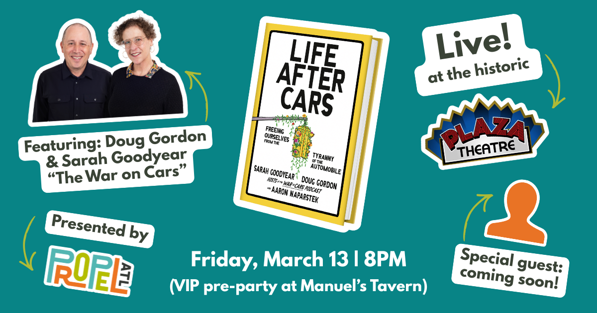 Campaign cover image for Life After Cars LIVE: Presented by Propel ATL