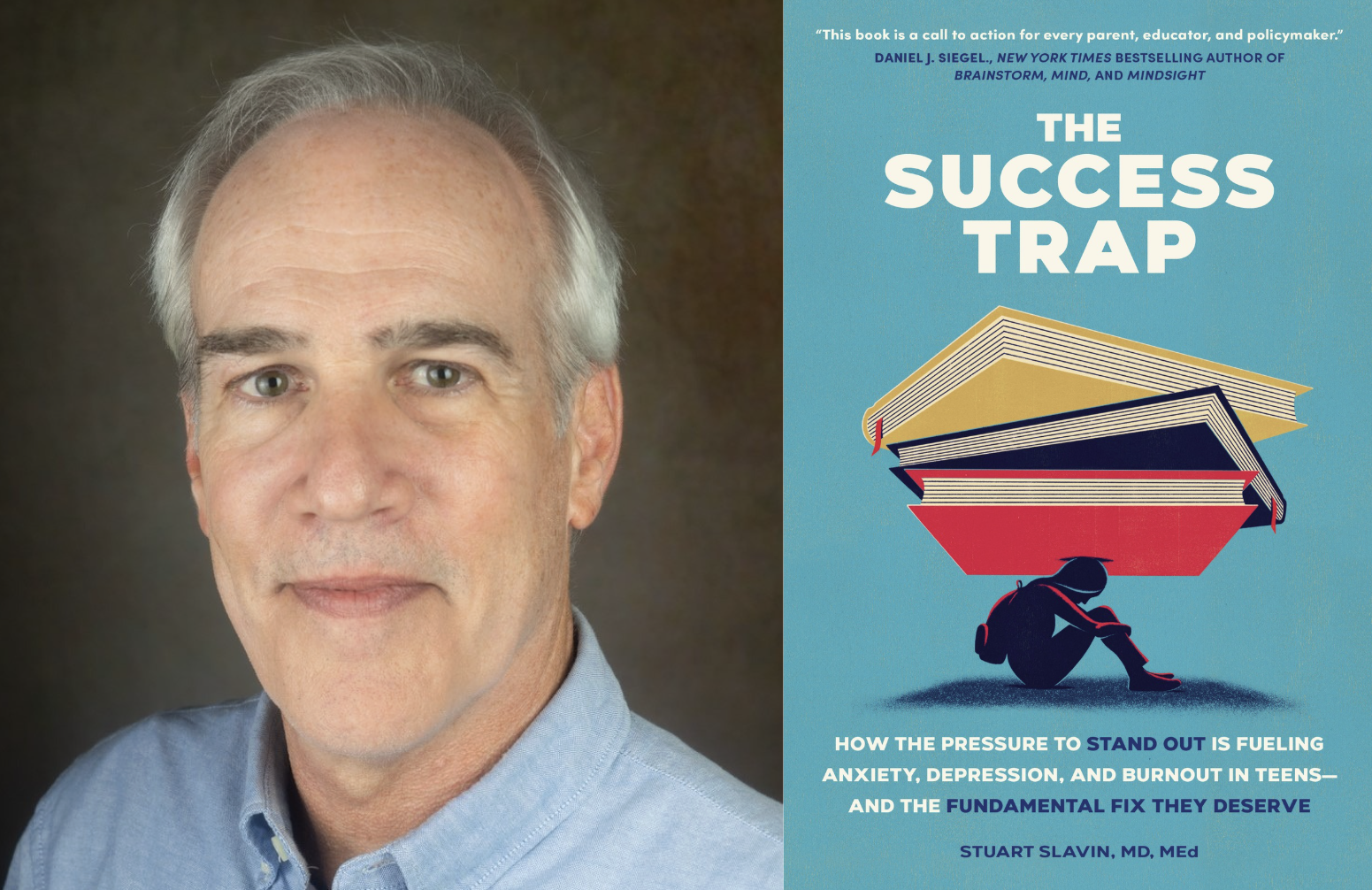 Campaign cover image for Stuart Slavin, MD and The Success Trap