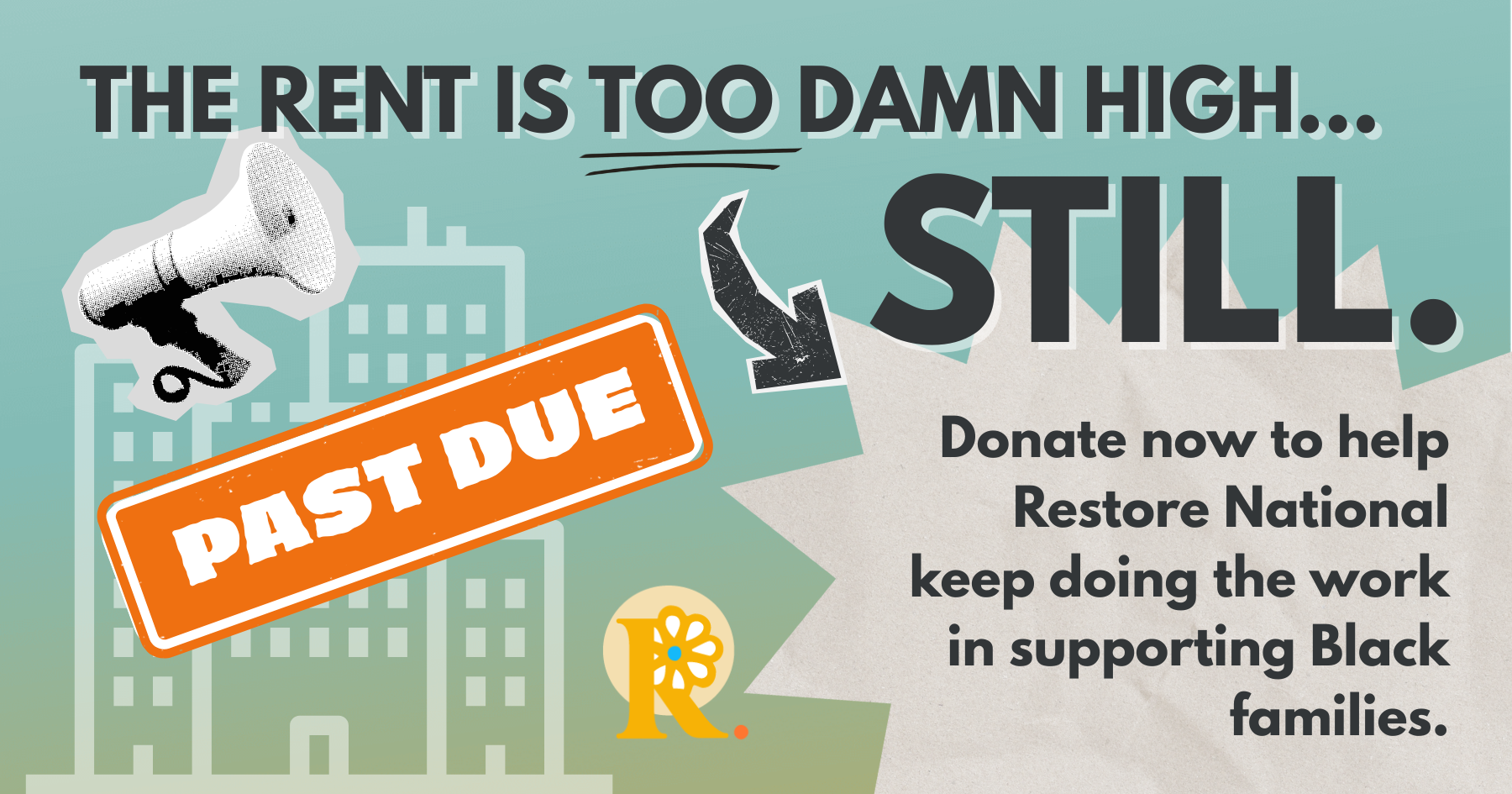 Campaign cover image for 🏡 The Rent is Too Damn High… Still.