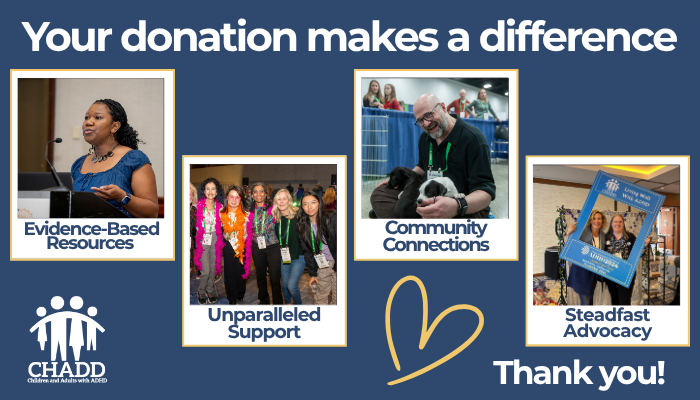 Campaign cover for Donate to CHADD