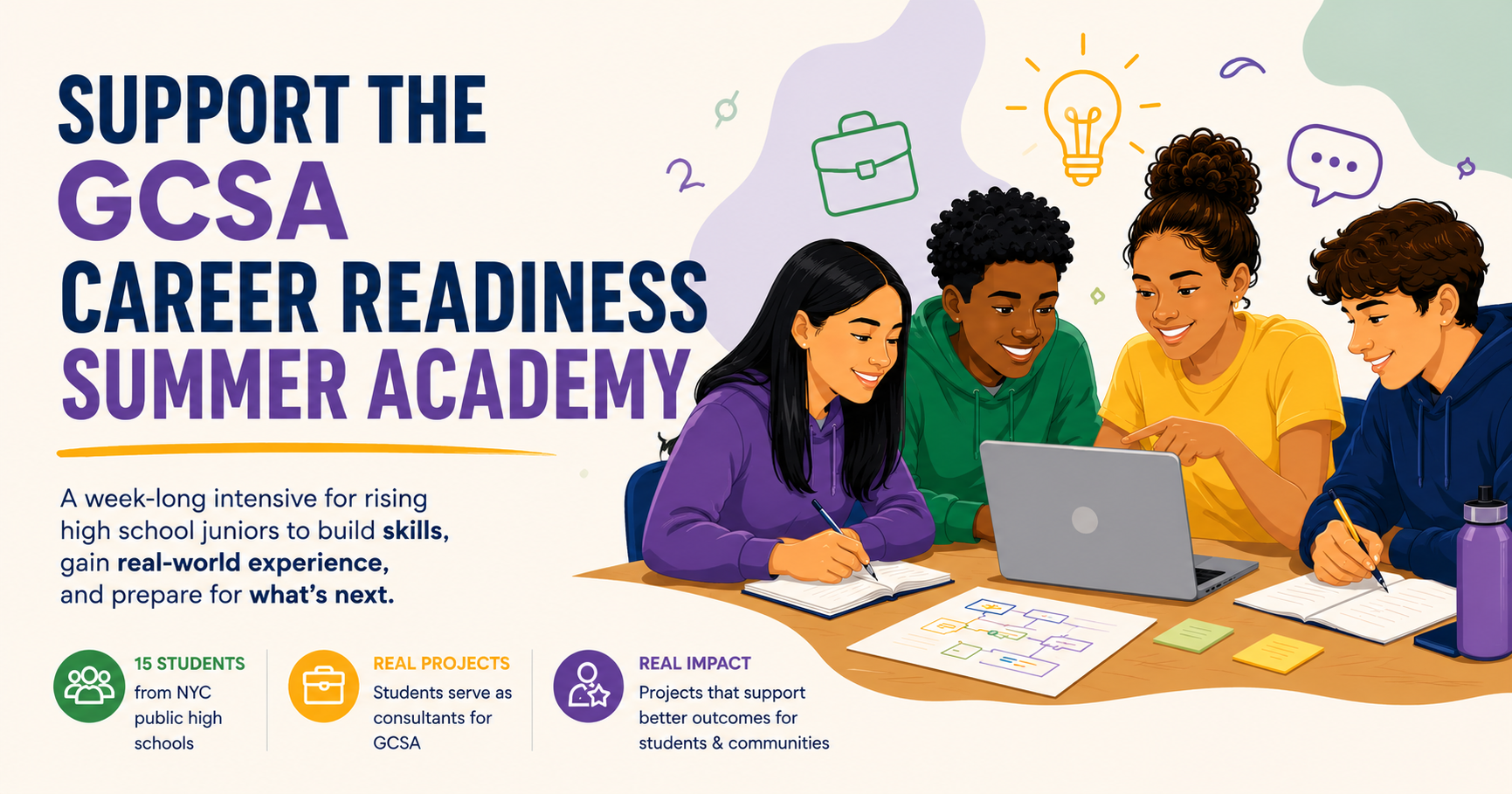 Campaign cover image for Support the GCSA Career Readiness Summer Academy