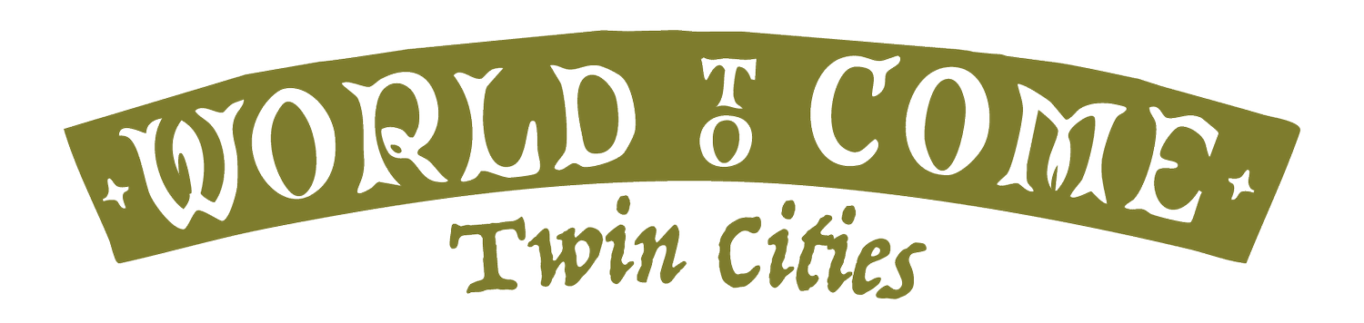 Campaign cover for World to Come Twin Cities