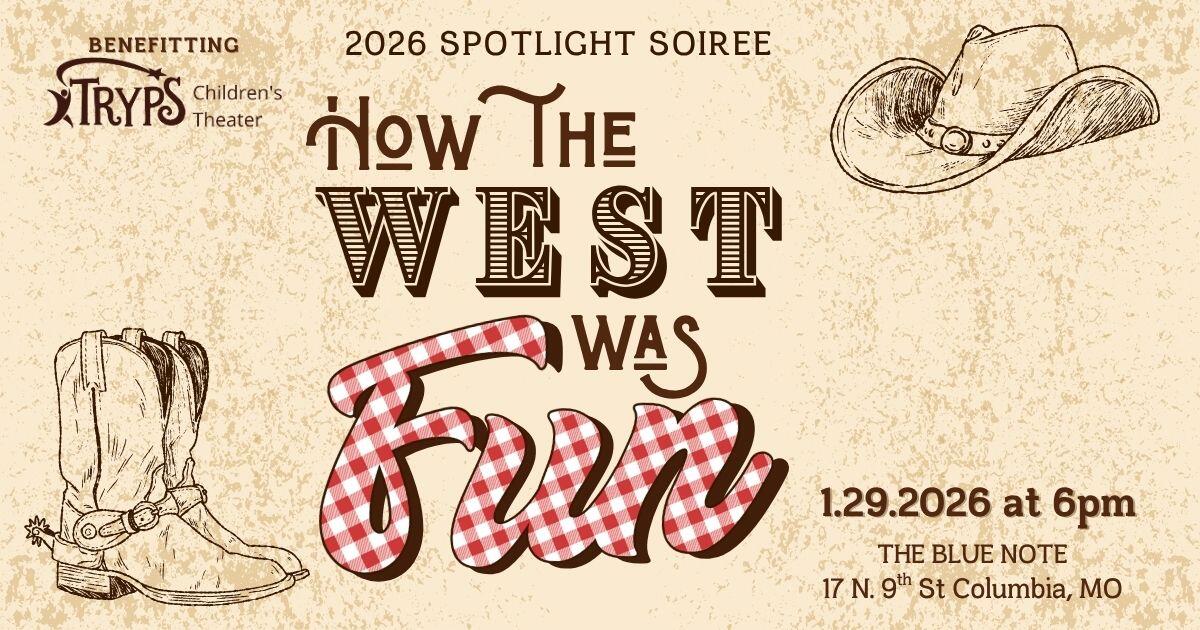 Campaign cover image for 2026 Spotlight Soirée: How the West was Fun