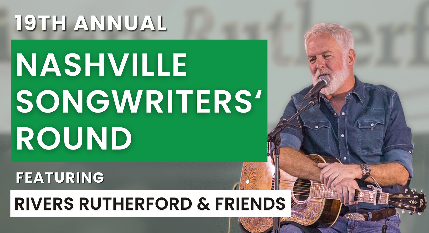 Campaign cover image for 19th Annual Nashville Songwriters' Round