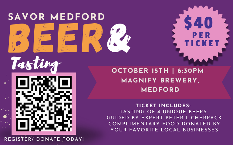 Campaign cover image for Savor Medford & Beer Tasting