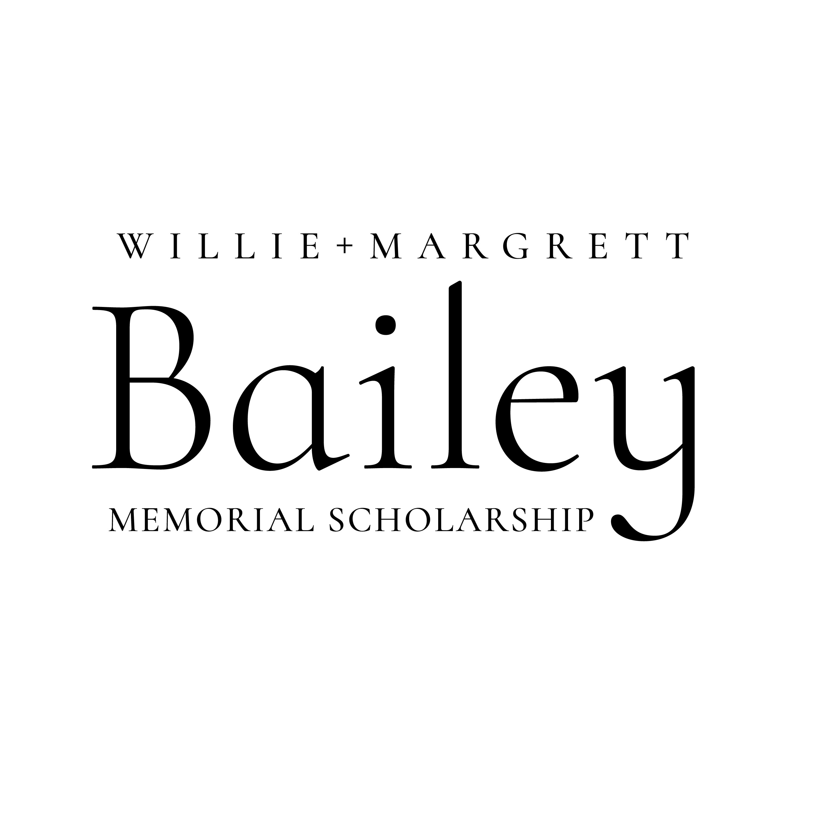 Campaign cover image for 2022 Willie & Margrett Bailey Memorial Scholarship