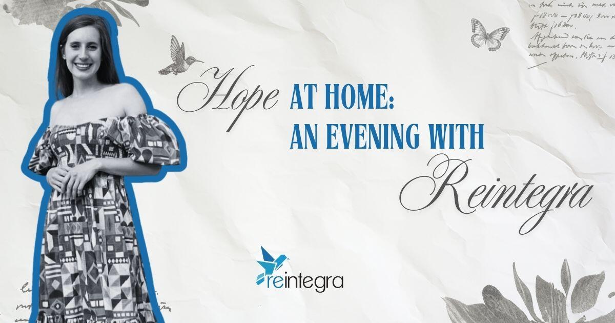 Campaign cover image for Hope At Home - An Evening With Reintegra