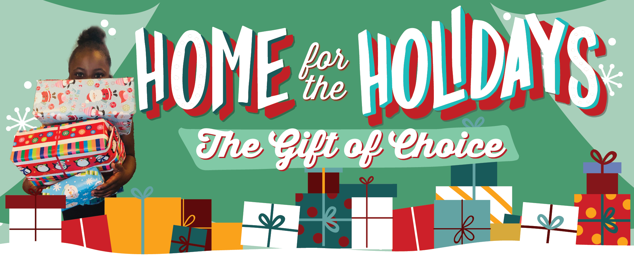 Campaign cover image for Home for the Holidays 2026: The Gift of Choice