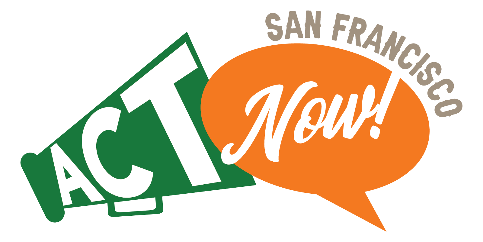 Campaign cover for Support Act Now San Francisco