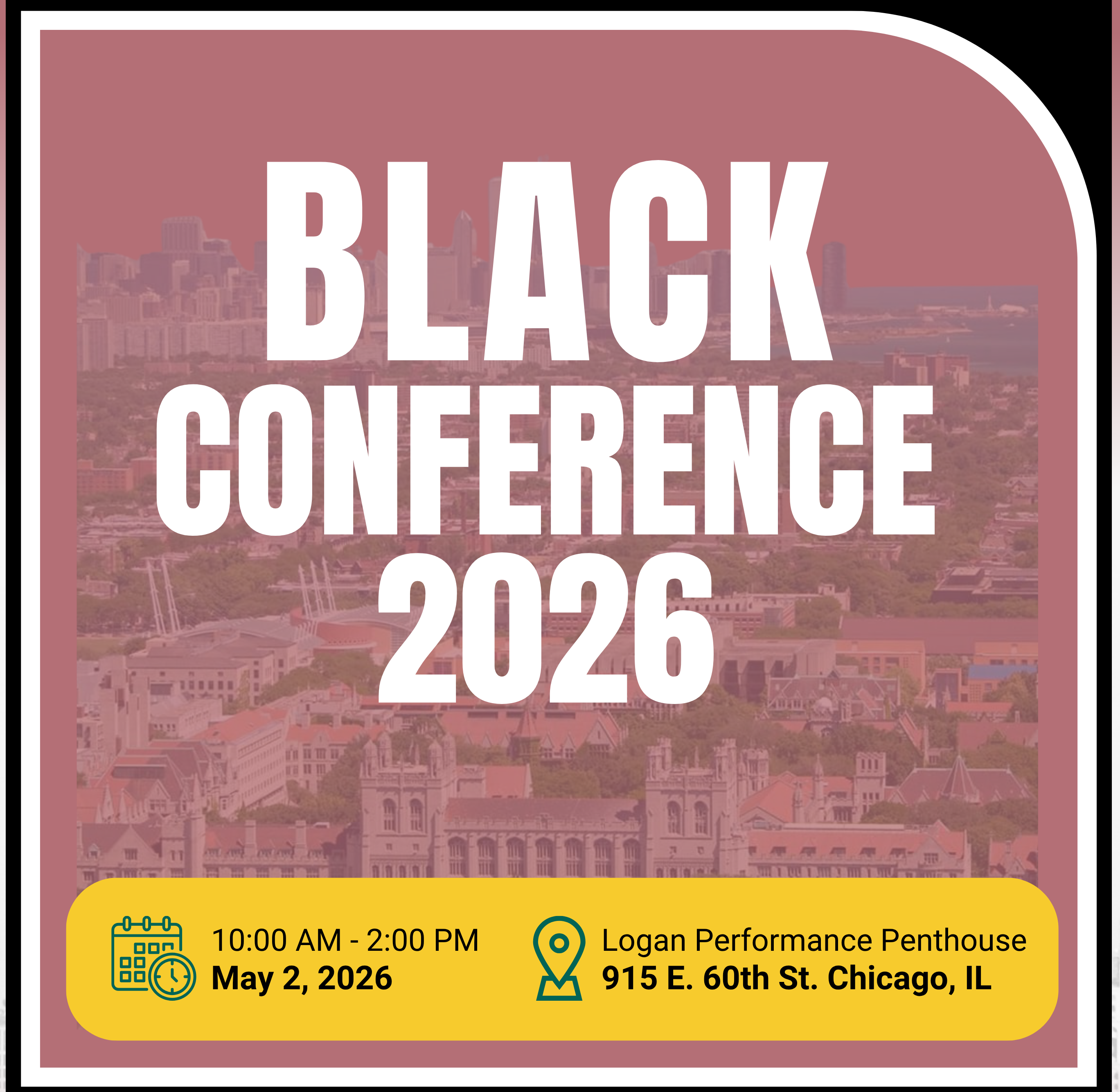 Campaign cover image for The University of Chicago Black Conference 2026