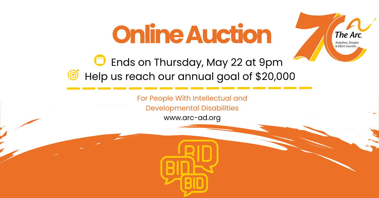 2025 Fundraising | The Arc Arapahoe, Douglas & Elbert Counties