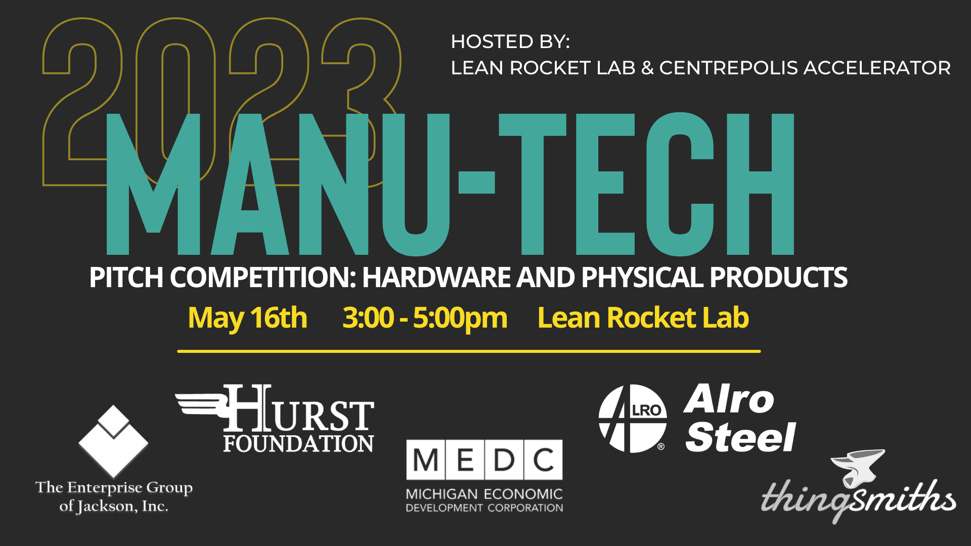 Campaign cover image for Manu-Tech: Hardware & Physical Product Pitch Competition