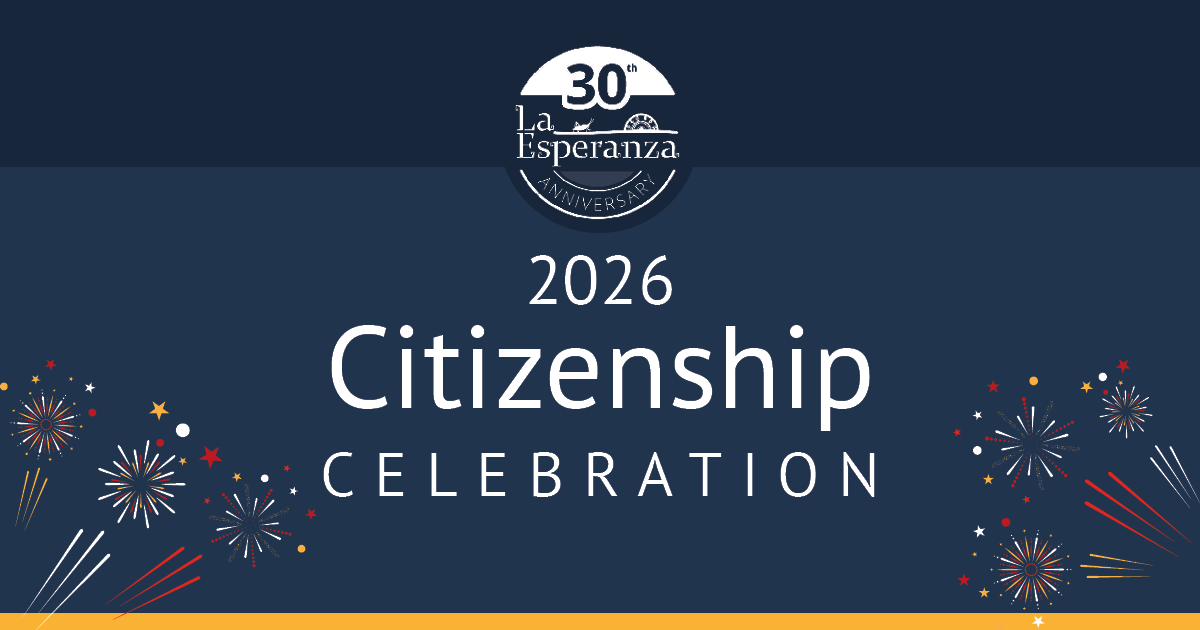 Campaign cover image for La Esperanza Citizenship Celebration 2026