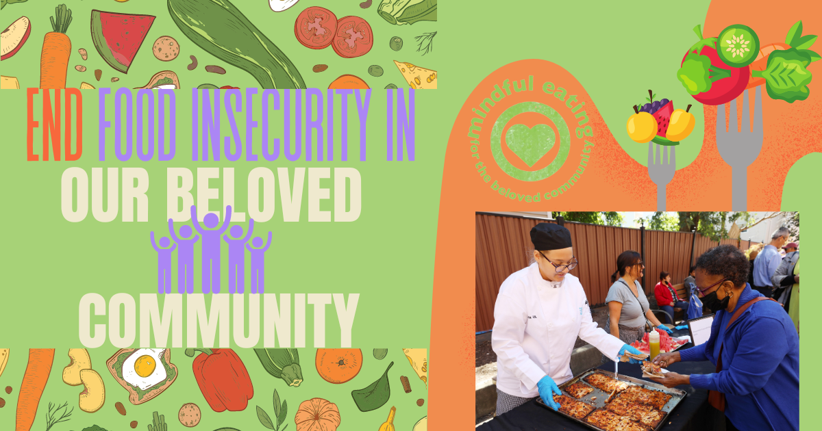 End Food Insecurity of Our Beloved Community
