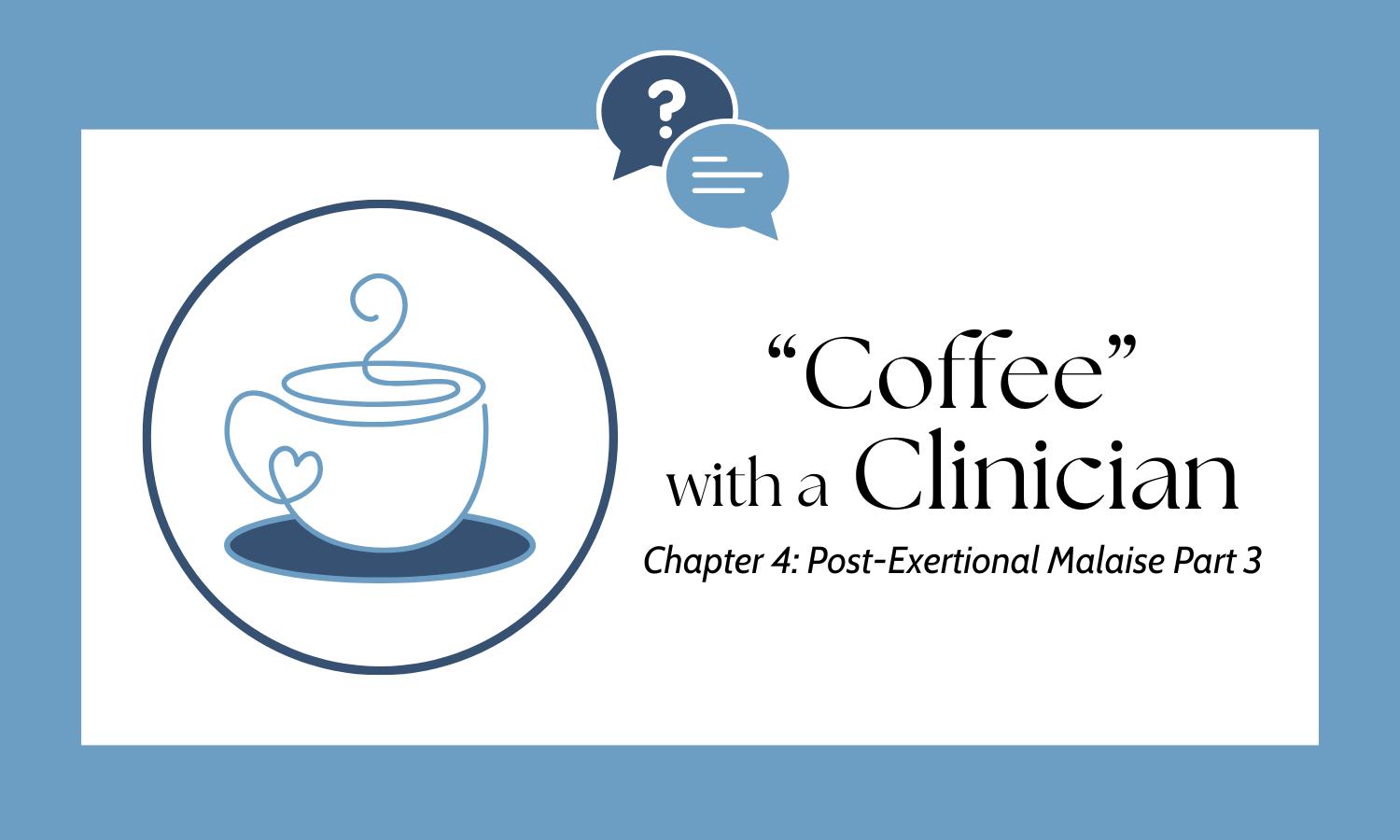 Campaign cover image for May 13 "Coffee" with a Clinician
