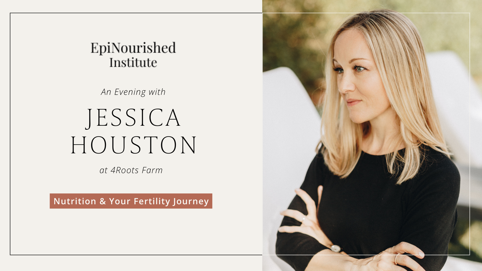 Campaign cover image for An Evening with Jessica Houston of EpiNourished Institute