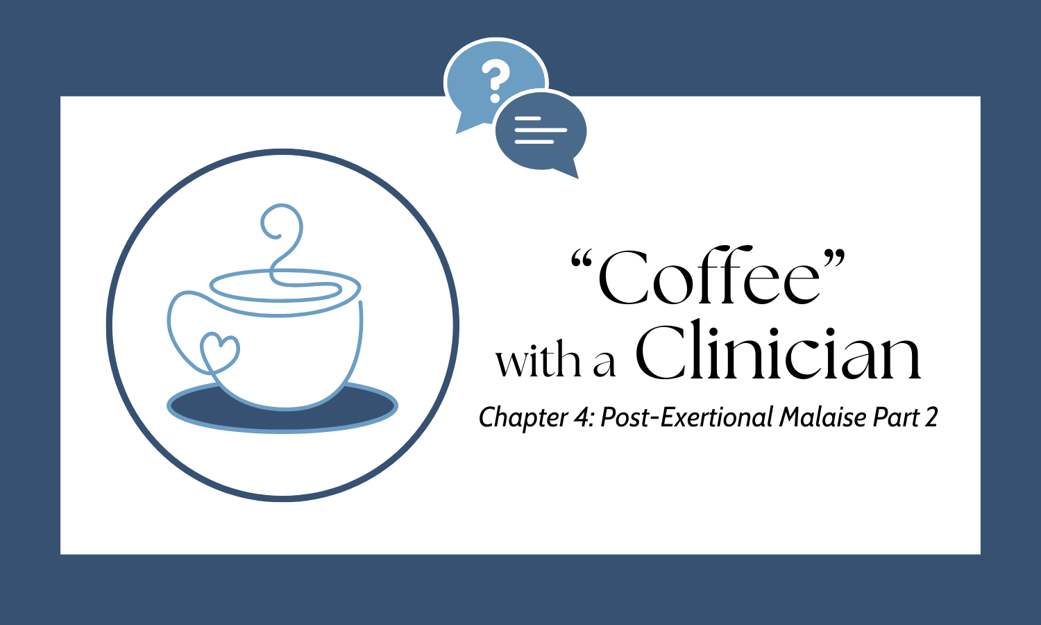 Campaign cover image for April 8 "Coffee" with a Clinician