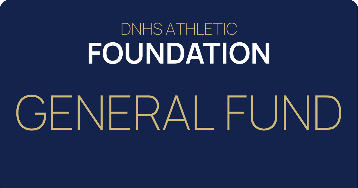 Campaign cover for DNHS Athletic Foundation General Fund