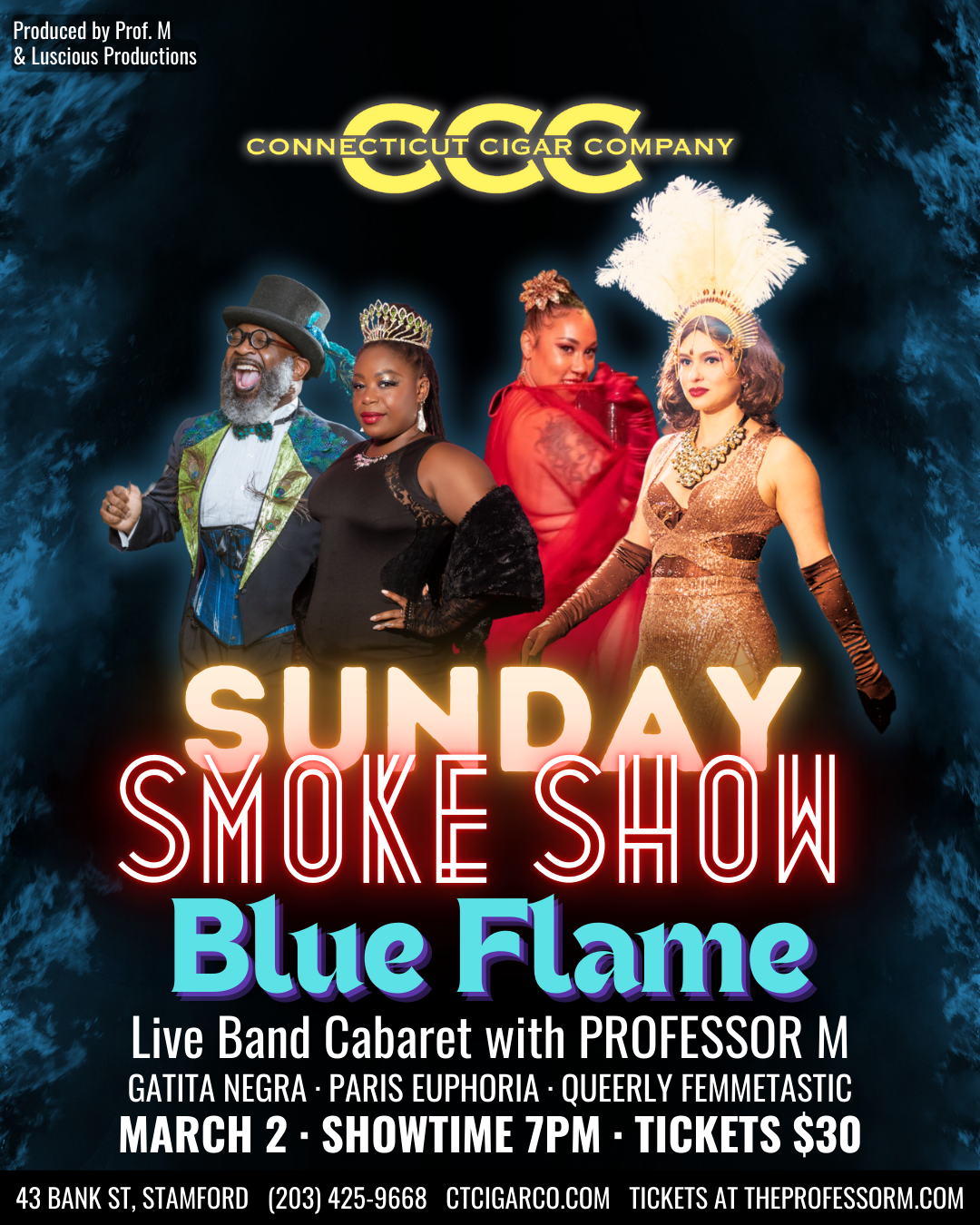 Campaign cover image for Sunday Smoke Show: Blue Flame at Connecticut Cigar Company (March, 2, 2025)