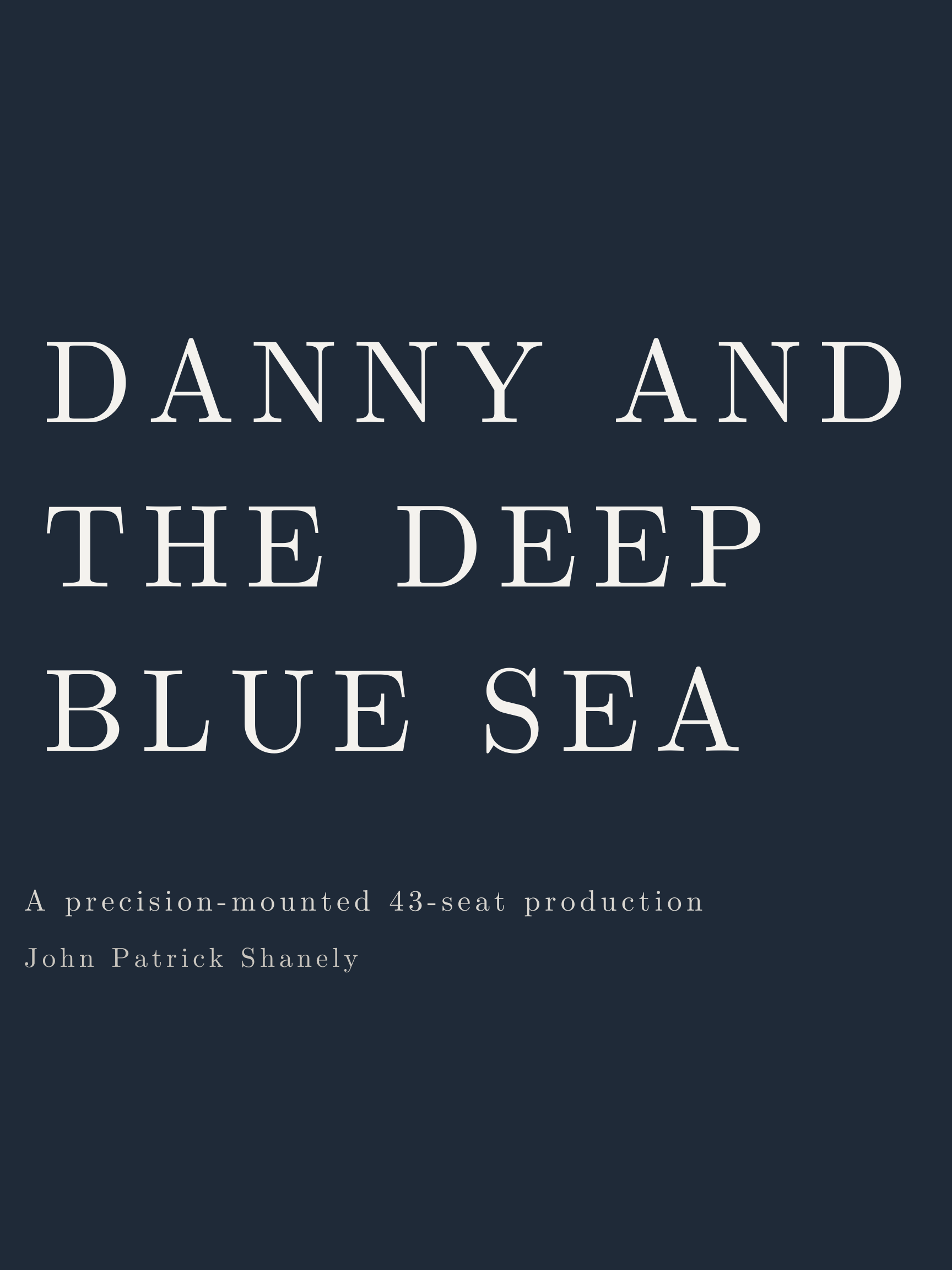 Campaign cover image for DANNY AND THE DEEP BLUE SEA- Los Angeles Production Fund