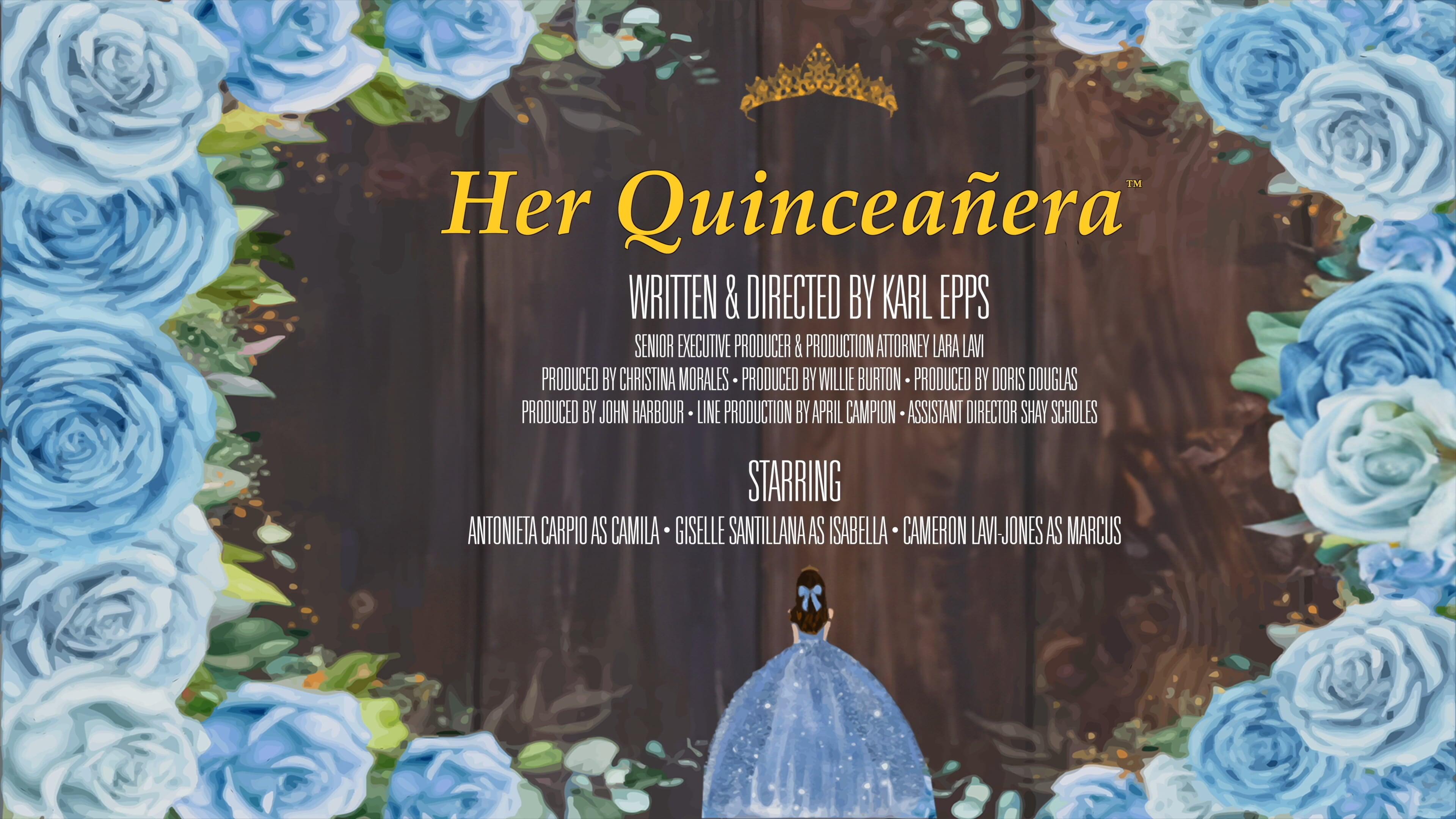 Campaign cover image for Her Quinceañera - A Feature Film